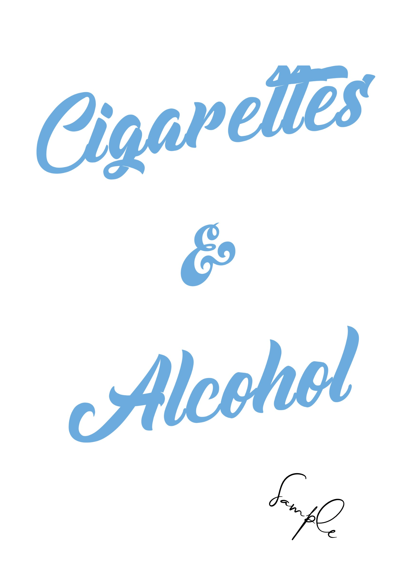 Limited Edition ‘Cigarettes & Alcohol’ Print City Blue