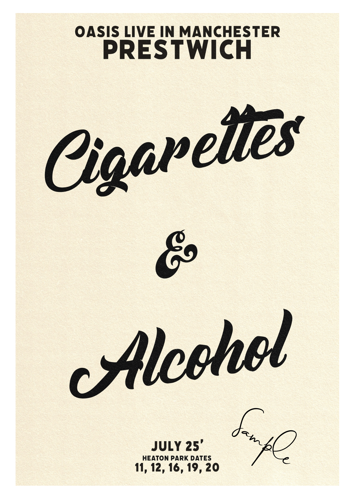 Limited Edition ‘Cigarettes & Alcohol’ Print